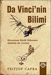 Da Vinci'nin Bilimi & R&ouml;nesans'ın B&uuml;y&uuml;k Dehasının Zihninde Bir Gezinti