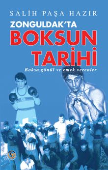 Zonguldak'ta Boksun Tarihi