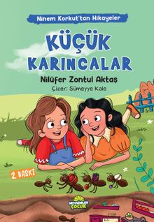Küçük Karıncalar / Ninem Korkut'tan Hikayeler