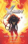 Marvel: X-Men: Dark Phoenix Efsanesi