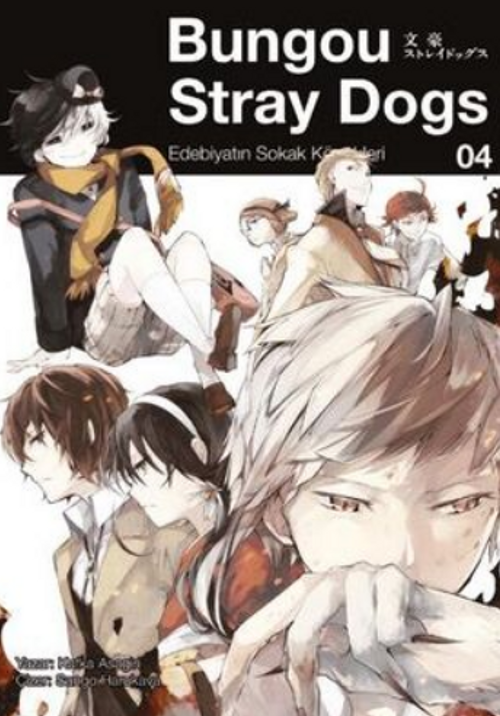 Bungou Stray Dogs 4. Cilt / Edebiyatın Sokak Köpekleri