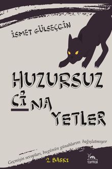 Huzursuz Cinayetler & Geçmişin Sevapları, Bugünün Günahlarını Bağışlatmıyor