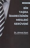 Bir Taşra İdarecisinin Mesleki Ser&uuml;veni