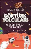 G&ouml;kt&uuml;rk Yolcuları / Yaşasın Mars'a Gidiyoruz