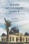 Seyyid Muhammed Maruf & Hayatı Eserleri ve Tasavvufî Görüşleri