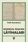 Bonneval Paşa'nın Layihaları
