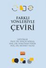 Farklı Yönleriyle Çeviri