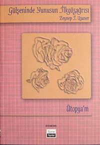 Gülşeninde Yunusun İlkgözağrısı