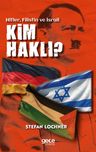 Kim Haklı &amp; Hitler, Filistin, İsrail
