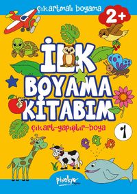 Çıkartmalı İlk Boyama Kitabım 2+ Yaş 1