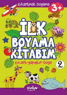 Çıkartmalı İlk Boyama Kitabım 3+ Yaş -2