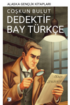 Dedektif Bay T&uuml;rk&ccedil;e
