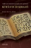 Tarih ve Dilbilimi Kaynakları Işığında Kur'an'ın 10 Kıraati