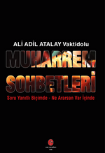 Muharrem Sohbetleri / Suru Yanıtlı Biçimde-Ne Ararsan Var İçinde