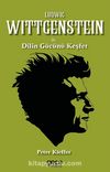 Ludwig Wittgenstein ile Dilin Gücünü Keşfet