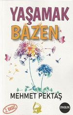 Yaşamak Bazen