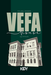 Toplumsal Tarihimizde Vefa Lisesi