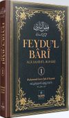 Feydu'l Bar&icirc; &lsquo;Ala Sah&icirc;hi'l Buhar&icirc; (1. Cilt)