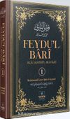 Feydu’l Barî ‘Ala Sahîhi’l Buharî (1. Cilt)
