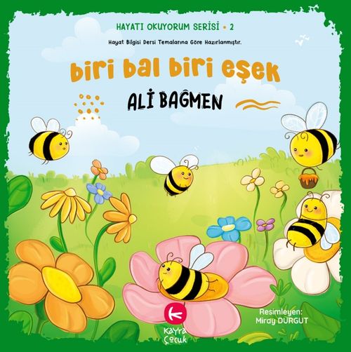 Biri Bal Biri Eşek / Hayatı Okuyorum Serisi 2 