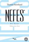 Nefes &amp; Bir Karar