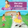 Şevval - Yeni Okul Heyecanı / Değerler Eğitimi Yeniliğe A&ccedil;ıklık