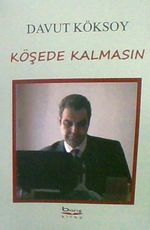Köşede Kalmasın 