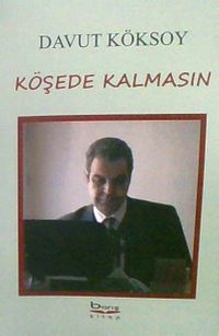 Köşede Kalmasın 
