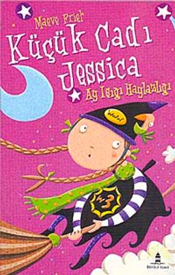 Küçük Cadı Jessica-7 Ay Işığı Haylazlığı