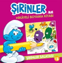 Şirinler ile Hikayeli Boyama Kitabı / Şirinler Salatası