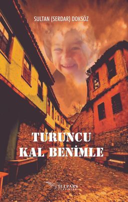 Turuncu Kal Benimle