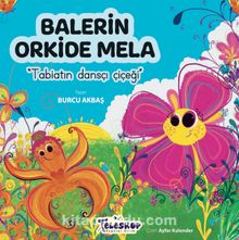 Balerin Orkide Mela