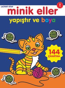 Yapıştır ve Boya / Minik Eller Lacivert Kitap (2 Yaş)