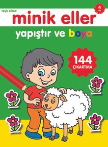 Yapıştır ve Boya / Minik Eller Yeşil Kitap (4 Yaş)