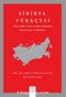 Sibirya Türkçesi &  Altay, Hakas, Tuva ve Saha Türkçeleri Kısa Gramer ve Edebiyat