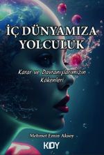 İç Dünyamıza Yolculuk