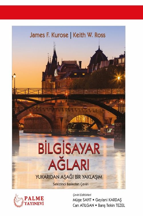 Bilgisayar Ağları & Yukarıdan Aşağı Bir Yaklaşım 