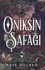 Oniksin Şafağı 