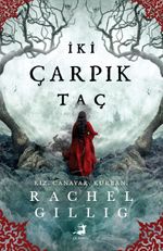 İki Çarpık Taç