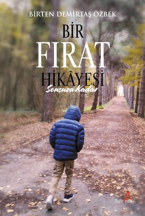 Bir Fırat Hikayesi: Sonsuza Kadar 