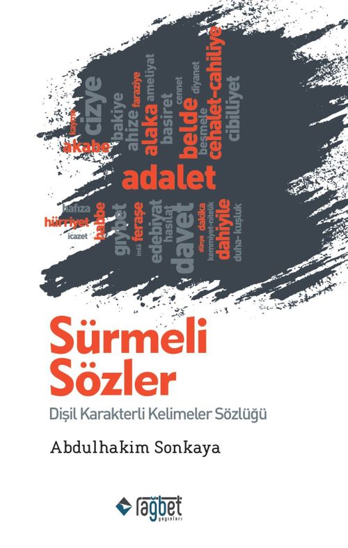 Sürmeli Sözler & Dişil Karakterli Kelimeler Sözlüğü