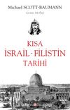 Kısa İsrail-Filistin Tarihi