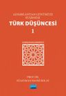 Alparslan'dan Günümüze Kuşbakışı Türk Düşüncesi 1 &amp; Alparslan'dan Cumhuriyet'e
