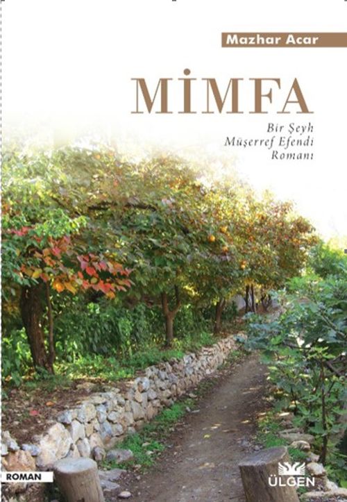 Mimfa & Bir Şeyh Müşerref Efendi Romanı