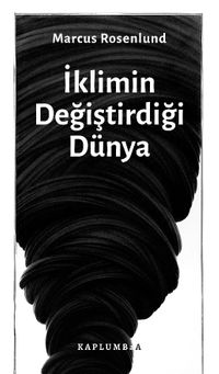 İklimin Değiştirdiği Dünya