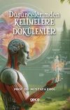 D&uuml;ş&uuml;ncelerimden Kelimelere D&ouml;k&uuml;lenler