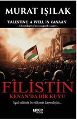Filistin & Kenan'da Bir Kuyu