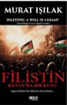 Filistin &amp; Kenan'da Bir Kuyu