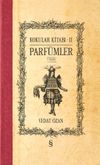 Kokular Kitabı II & Parf&uuml;mler