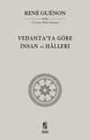 Vedanta'ya G&ouml;re İnsan ve Halleri
